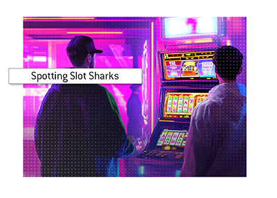 How to spot casino sharks in a land casino.  The King explains.